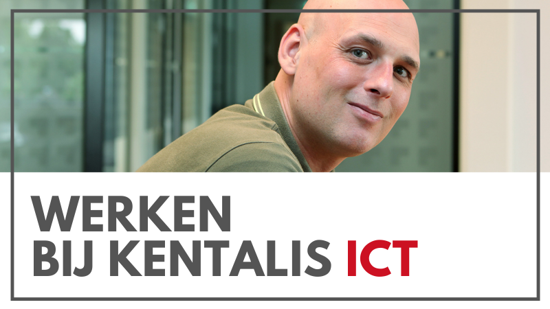 Werken bij Kentalis ICT